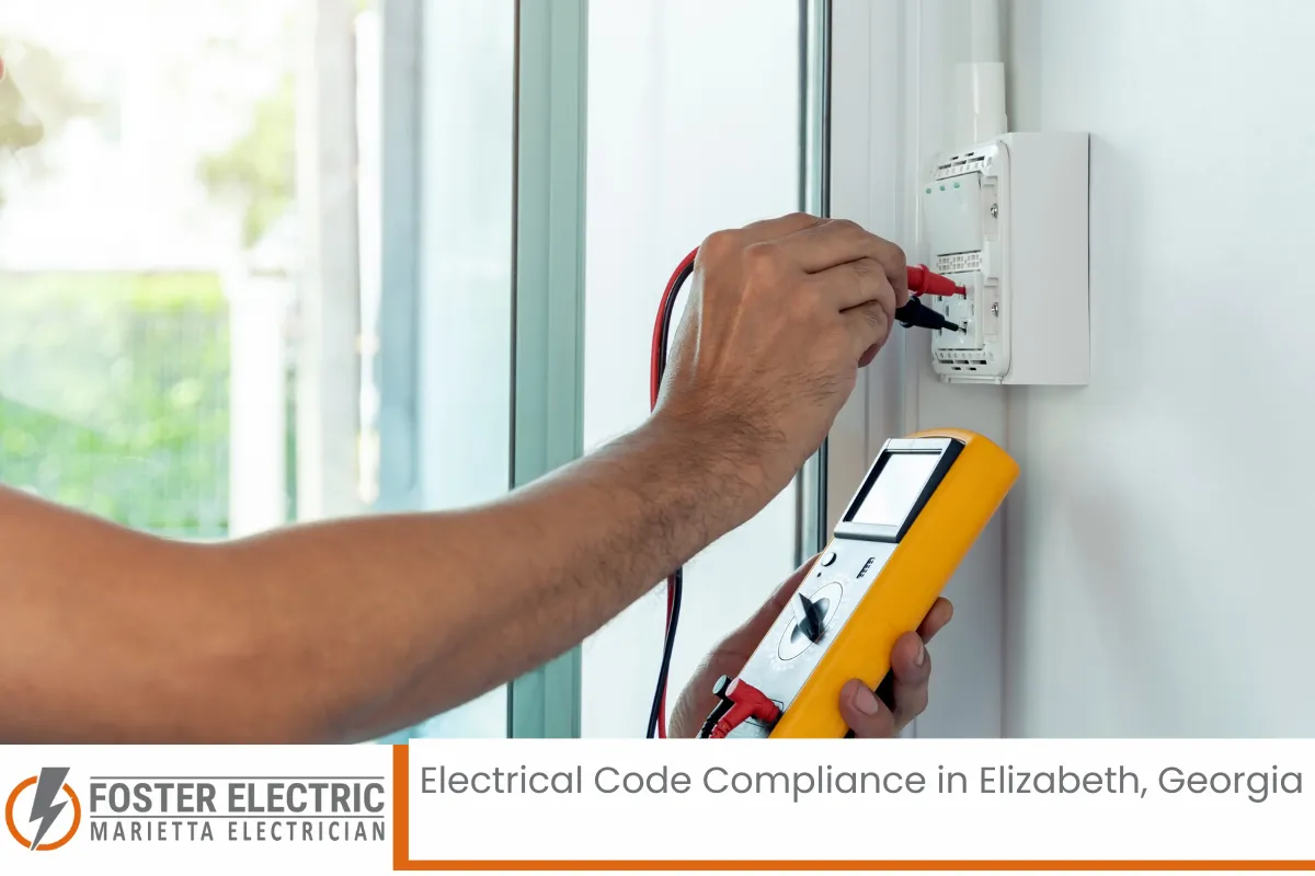 Electrical Code Compliance in Elizabeth, Georgia