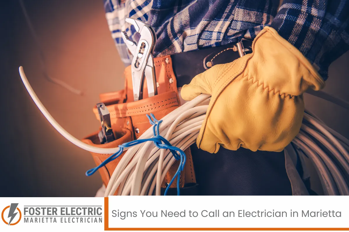 Signs You Need to Call an Electrician in Marietta
