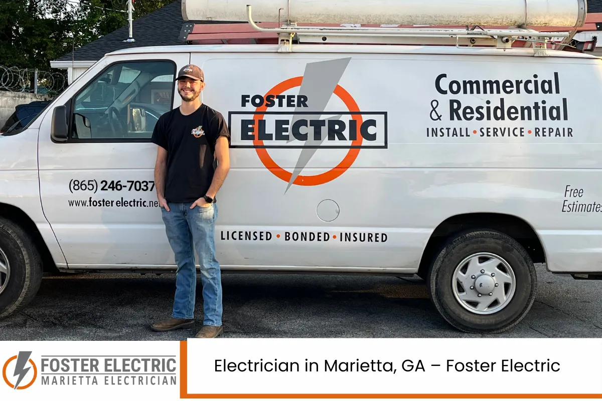 Electrician in Marietta, GA – Foster Electric