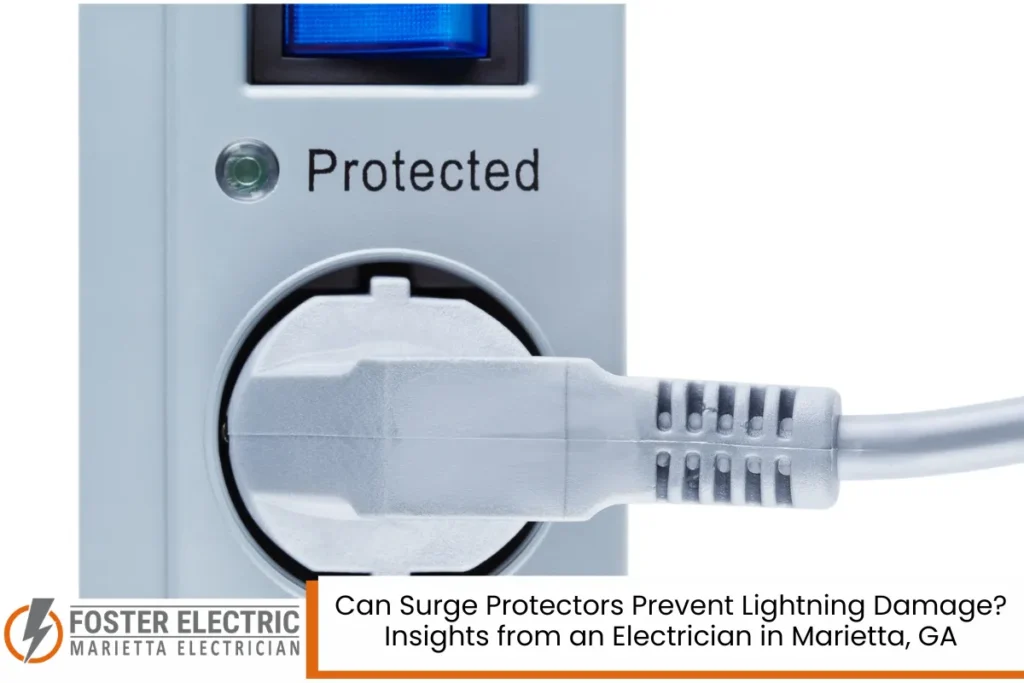 Can Surge Protectors Prevent Lightning Damage? Insights from an Electrician in Marietta, GA